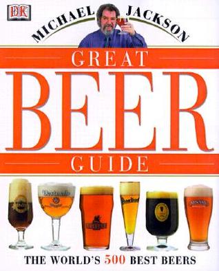 Michael Jackson's Great Beer Guide (Paperback)