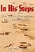 In His Steps, for Those Beginning the Christian Life