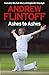 Andrew Flintoff: Ashes to A...