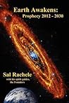 Earth Awakens: Prophecy 2012-2030