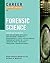 Career Opportunities in Forensic Science (Career Opportunities (Hardcover))