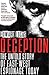 Deception: The Untold Story of East-West Espionage Today