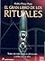 El gran libro de los rituales (Spanish Edition)