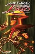 The Lone Ranger/Zorro: The Death Of Zorro