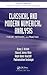Classical and Modern Numerical Analysis: Theory, Methods and Practice (Chapman & Hall/CRC Numerical Analysis and Scientific Computing Series)