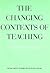 The Changing Contexts of Teaching (Volume 911) by Ann Lieberman