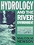 Hydrology and the River Environment