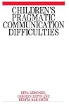 Children's Pragmatic Communication Difficulties Children's Pragmatic Communication Difficulties