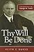 Thy Will Be Done: A Biography of George W. Truett