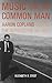Music for the Common Man by Elizabeth B. Crist