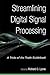 Streamlining Digital Signal...