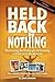Held Back by Nothing: Overcoming the Challenges of Parenting a Child with Disabilities (2nd Edition)