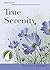 True Serenity by Thomas à Kempis