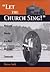 Let the Church Sing!: Music and Worship in a Black Mississippi Community
