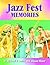 Jazz Fest Memories