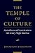 The Temple of Culture: Assi...