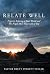 Relate Well by Brett Everett Fuller Relate Well by Brett Everett Fuller