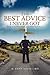 The Best Advice I Never Got by H. Kent Aguillard