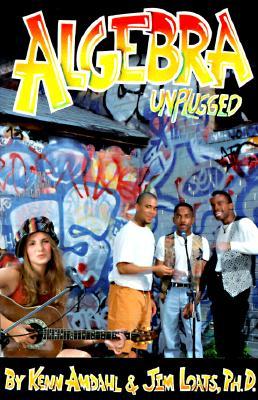 Algebra Unplugged (Paperback)