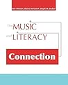 The Music and Literacy Connection The Music and Literacy Connection