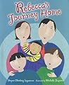 Rebecca's Journey Home by Brynn Olenberg Sugarman