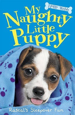 Rascal's Sleepover Fun (My Naughty Little Puppy, #4)