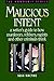 Malicious Intent (Howdunit)