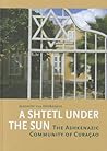 A Shtetl Under the Sun: The Askenazic Community of Curaçao