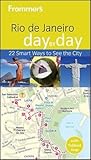 Frommer's Rio de Janeiro Day by Day Frommer's Rio de Janeiro Day by Day