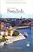 Beginner's Swedish with 2 Audio CDs by Scott Mellor