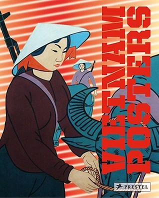 Vietnam Posters: The David Heather Collection (Paperback)