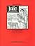 Julie: Novel-Ties Study Guide
