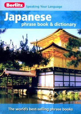 Berlitz Japanese Phrase Book & Dictionary (Paperback)