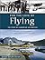For the Love of Flying: The Story of Laurentian Air Services