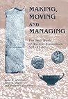 Making, Moving and Managing: The New World of Ancient Economies, 323-31 B.C.