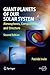 Giant Planets of Our Solar System: Atmospheres, Composition, and Structure (Springer Praxis Books)