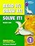 Read it! draw it! solve it!  by Elizabeth D. Miller