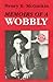 Memoirs of a Wobbly by Henry E. McGuckin