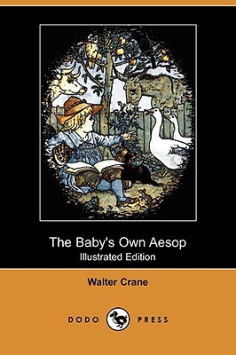 The Baby's Own Aesop (Paperback)