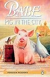 Babe: Pig in the City Babe: Pig in the City