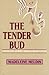 The Tender Bud: A Physician's Journey Through Breast Cancer