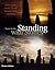 Standing with Stones: A Photographic Journey through Megalithic Britain and Ireland