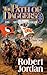The Path of Daggers by Robert Jordan