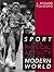 Sport and Physical Activity in the Modern World