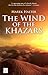 The Wind of the Khazars by Marek Halter