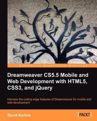 Dreamweaver CS5.5 Mobile and Web Development with HTML5, CSS3, and jQuery (Paperback)