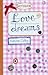 Love Dreams (Love Notebook)