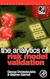 The Analytics of Risk Model Validation The Analytics of Risk Model Validation