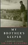 My Brother's Keeper: A Memoir and a Message