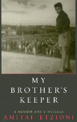 My Brother's Keeper: A Memoir and a Message (Hardcover)